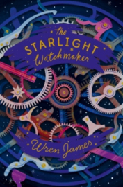 The Starlight Watchmaker (Interest 11+ Reading 8+)
