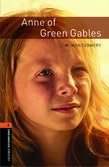 Oxford Bookworms Library Level 2: Anne Of Green Gables