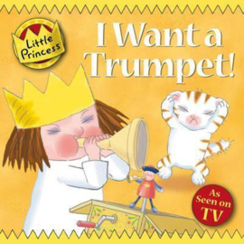 I Want a Trumpet! (Tony Ross) Paperback / softback