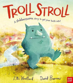 Troll Stroll (Elli Woollard, David Barrow) Hardback Picture Book