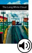 Oxford Bookworms Library Stage 3 The Long White Cloud: Stories From New Zealand Audio