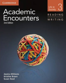 Academic Encounters Level 3 Student's Book Reading and Writing : Life in Society