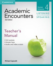 Academic Encounters Second edition Level 4 Teacher's Manual Listening and Speaking
