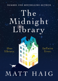 The Midnight Library : A Novel