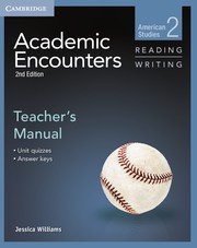 Academic Encounters Second edition Level 2 Teacher's Manual Reading and Writing