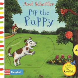 Pip the Puppy Board Book (Axel Scheffler)