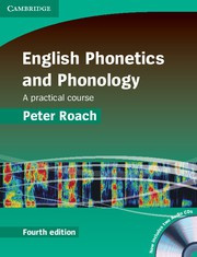 English Phonetics and Phonology Fourth edition Hardback with Audio CDs (2)