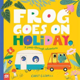 Frog Goes on Holiday Paperback (Carly Gledhill)