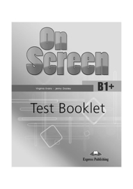 On Screen B1+ Test Booklet