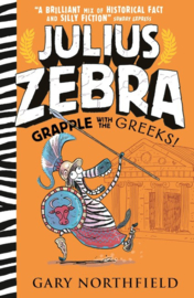 Julius Zebra: Grapple With The Greeks! (Gary Northfield)