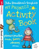 Stage 3: Julia Donaldson's Songbirds: My Phonics Activity Book