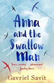 Anna And The Swallow Man (Gavriel Savit)