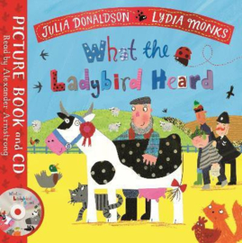 What the Ladybird Heard Paperback+CD (Julia Donaldson and Lydia Monks)
