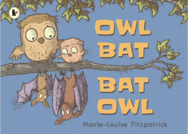 Owl Bat Bat Owl (Marie-Louise Fitzpatrick)