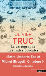 Le Cartographe des Indes boréales (Olivier Truc)