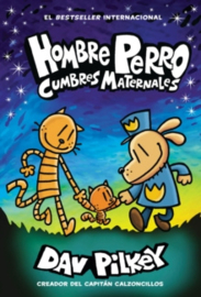 Hombre Perro: Cumbres maternales