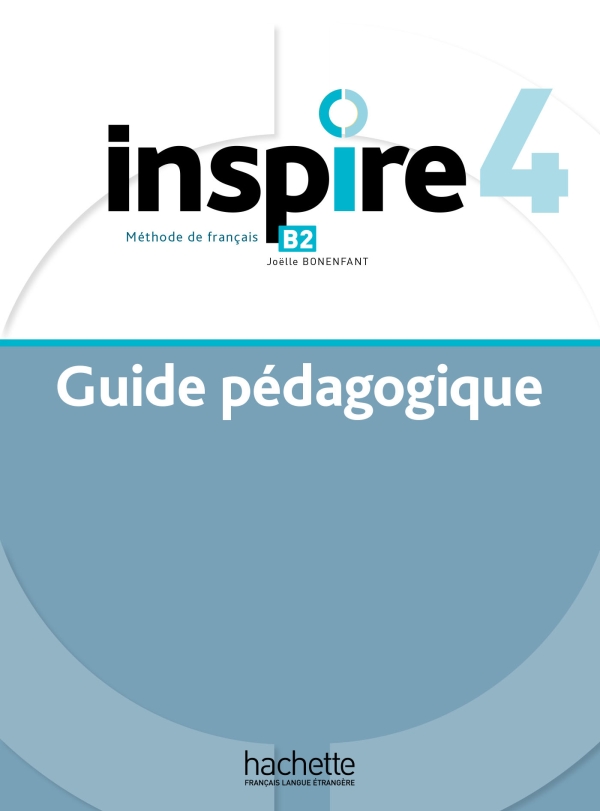 Inspire 4 - Guide pédagogique (B2)