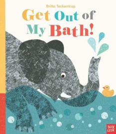 Get Out Of My Bath! (Britta Teckentrup, Britta Teckentrup) Hardback Picture Book