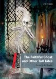 Dominoes Three The Faithful Ghost And Other Tall Tales Audio Pack