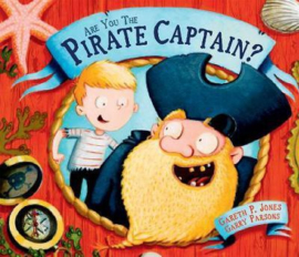 Are you the Pirate Captain? (Gareth P Jones) Paperback / softback