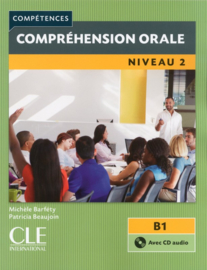 Compréhension orale 2 - Niveau B1 - Livre + CD - 2ème édition