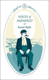 Voices Of Akenfield (Ronald Blythe)