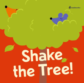 Shake The Tree! (Chiara Vignocchi, Paolo Chiarinotti and Silvia Borando)