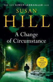 A Change of Circumstance (Hill, Susan)