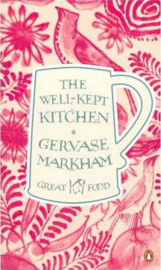 The Well-kept Kitchen (Gervase Markham)