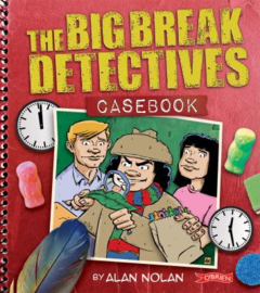 THE BIG BREAK DETECTIVES CASEBOOK