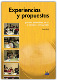 Experiencias y propuestas para la enseñanza de L2 a personas inmigradas