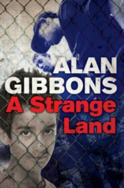 A Strange Land (Interest 11+ Reading 7+)