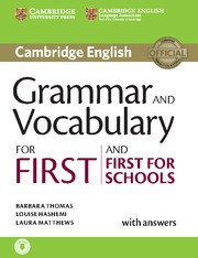 Grammar and Vocabulary for First and First for Schools Book with answers with Audio