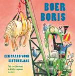 Boer Boris, een paard voor Sinterklaas (Ted van Lieshout)