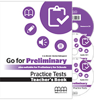 Go For Preliminary Practice Tests Teachers Pack(self Study Pack With Resource + Class Cds)