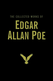 Collected Works of Edgar Allan Poe (Poe, E.A.)