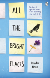 All The Bright Places (Jennifer Niven)