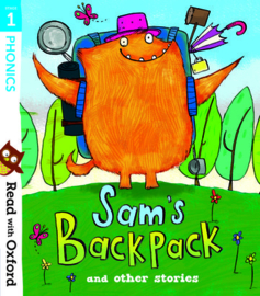Read with Oxford: Stage 1: Sam's Backpack and Other Stories