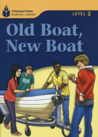 Foundation Readers 2.5: Old Boat,new Boat