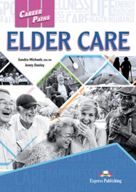 Career Paths Elder Care Student's Pack