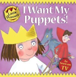 I Want My Puppets! (Tony Ross) Paperback / softback