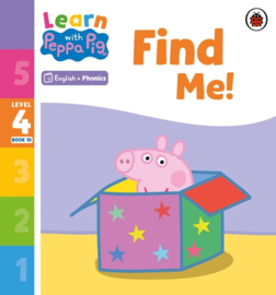 Learn with Peppa Phonics Level 4 Book 10 – Find Me! (Phonics Reader)