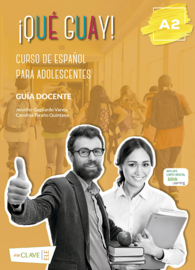 ¡Qué guay! Nivel A2 Guía docente