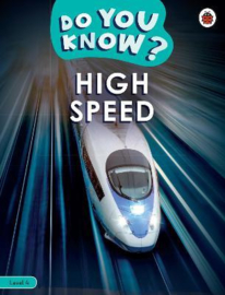 Do You Know? Level 4 - High Speed (Paperback)