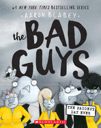 The Bad Guys in the Baddest Day Ever (#10)