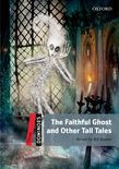 Dominoes Three The Faithful Ghost And Other Tall Tales