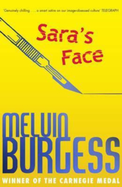 Sara's Face (Melvin Burgess) Paperback / softback