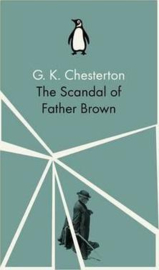 The Scandal Of Father Brown (G. K. Chesterton)