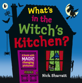What's In The Witch's Kitchen? (Nick Sharratt)