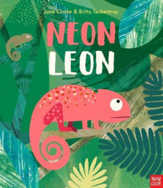 Neon Leon (Jane Clarke, Britta Teckentrup) Hardback Picture Book